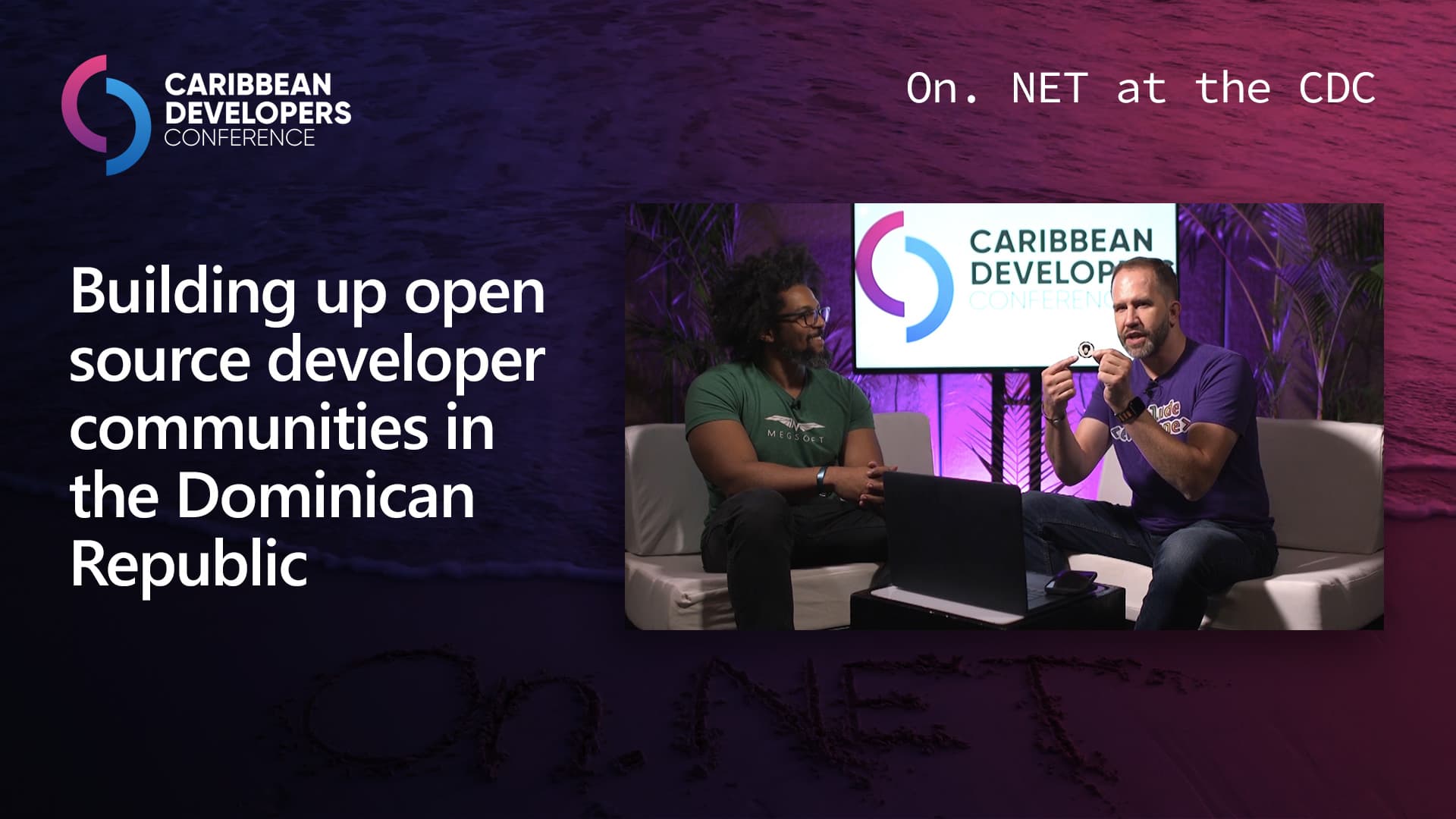 On.NET Episode: Building up open source developer communities in the Dominican Republic